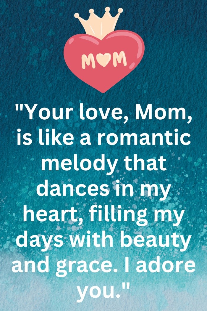 100+ Heart Loving 'I Love You Mom' Quotes & Messages - As Mom Sees It