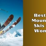 best all mountain skis for women