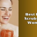 best face scrubs for women