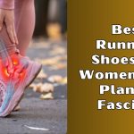 best running shoes for women with plantar fasciitis