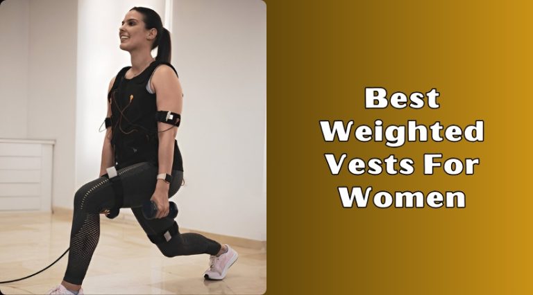 Top 10 Best Weighted Vests For Women To Buy In 2026