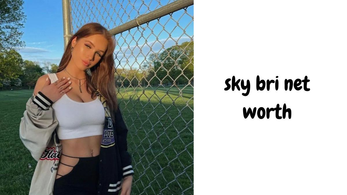 You are currently viewing Sky Bri Net Worth: Revealing Her Success and Wealth in 2025