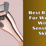 best razors for women with sensitive skin