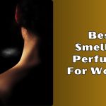 best smelling perfumes for women