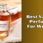 best vanilla perfumes for women