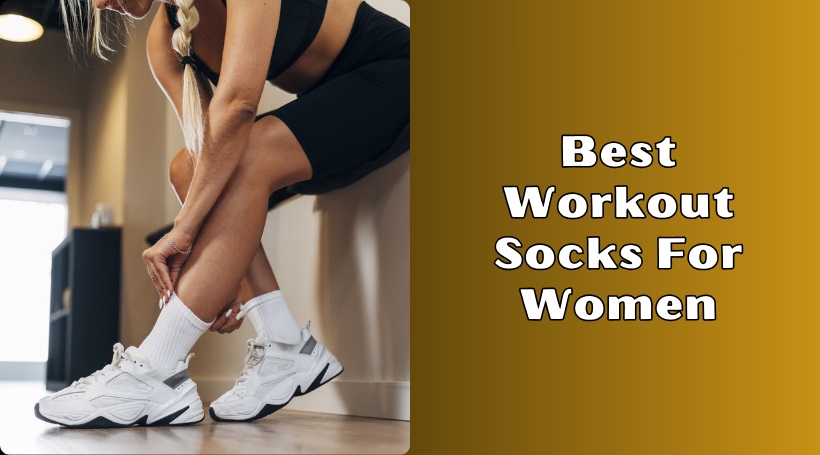 Read more about the article The 8 Best Workout Socks For Women Of 2025