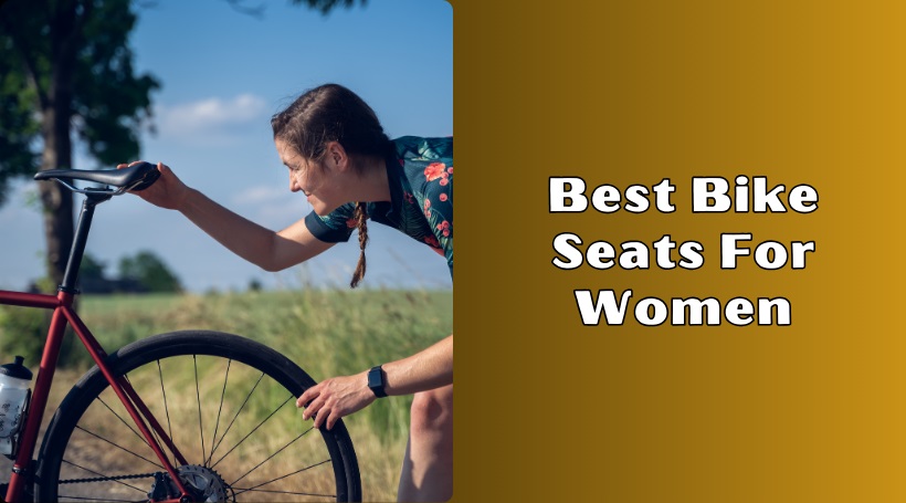 You are currently viewing Top 10 Best Bike Seats For Women In 2025