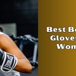 best boxing gloves for women