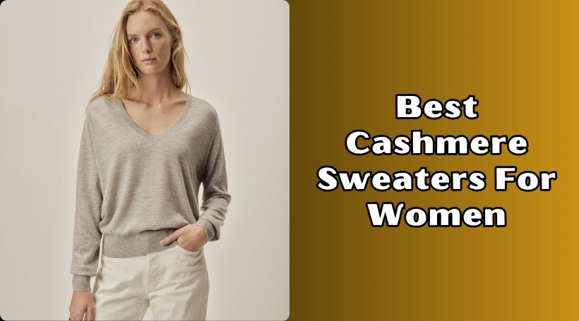 best cashmere sweaters for women