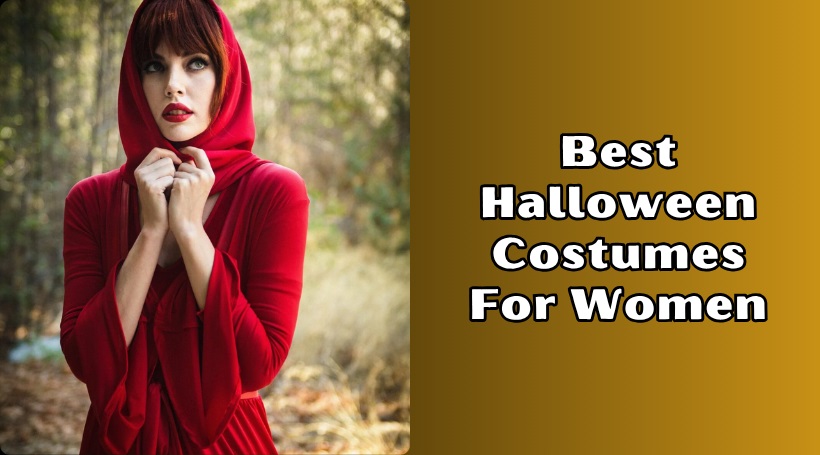 You are currently viewing Top 10 Best Halloween Costumes For Women – 2025