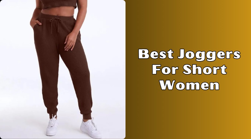 You are currently viewing Our 10 Best Joggers For Short Women Of 2025