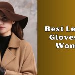 best leather gloves for women