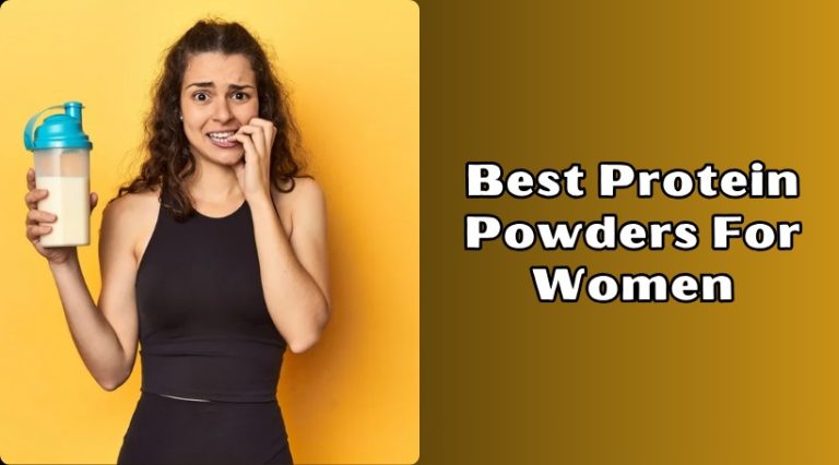 Our 10 Best Protein Powders For Women – Top Picks Of 2026 - As Mom Sees It