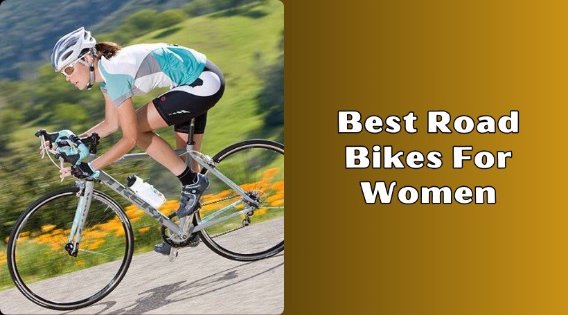 You are currently viewing 10 Best Road Bikes For Women In 2025