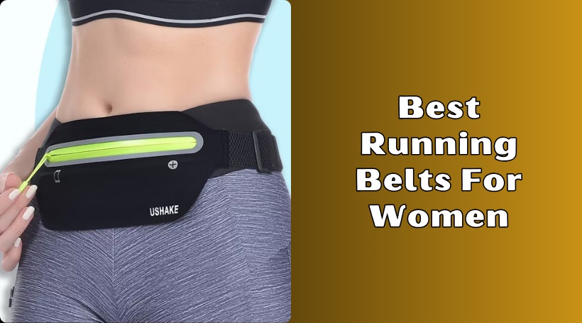 You are currently viewing The 10 Best Running Belts For Women In 2025 – Reviews And Guide