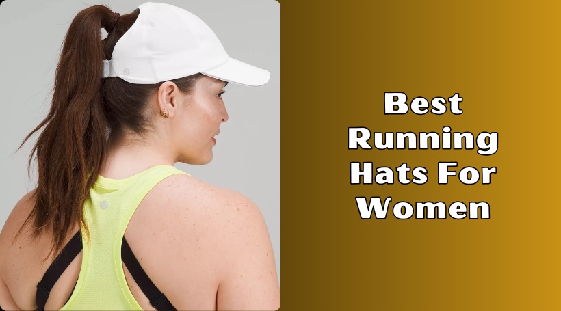Read more about the article Top 8 Best Running Hats For Women To Buy In 2025