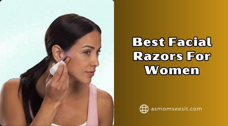 12 Best Facial Razors For Women – 2026 - As Mom Sees It