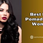 best hair pomades for women