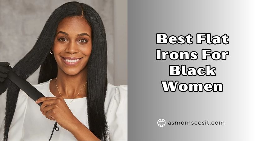 You are currently viewing The 10 Best Flat Irons For Black Women Of 2025, Tested by Experts