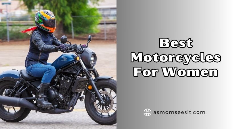 You are currently viewing 10 Best Motorcycles For Women (2025), Tested and Reviewed