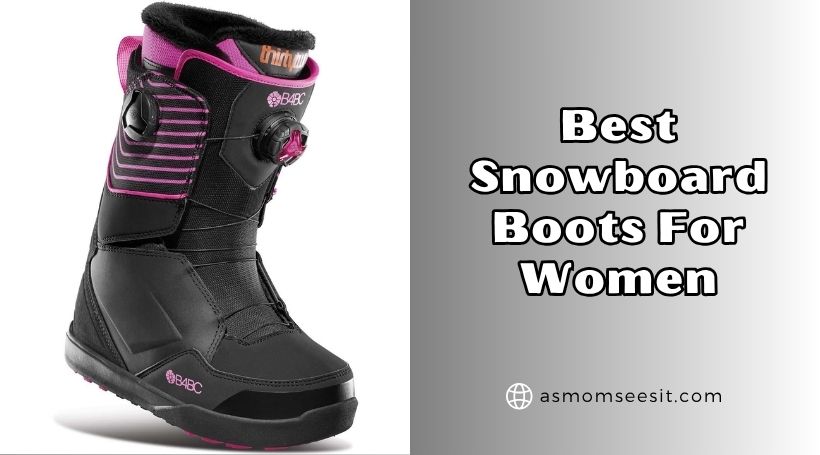 You are currently viewing The 10 Best Snowboard Boots For Women Of 2025