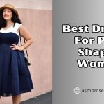 best dresses for pear shaped women