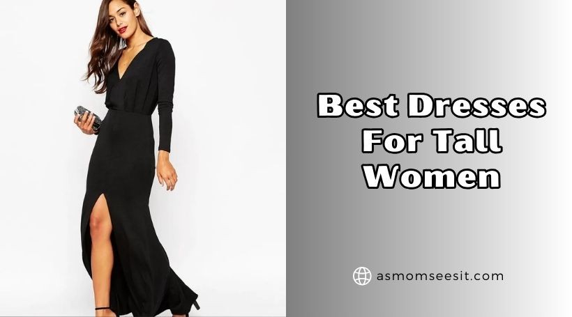 You are currently viewing The 10 Best Dresses For Tall Women Of 2025
