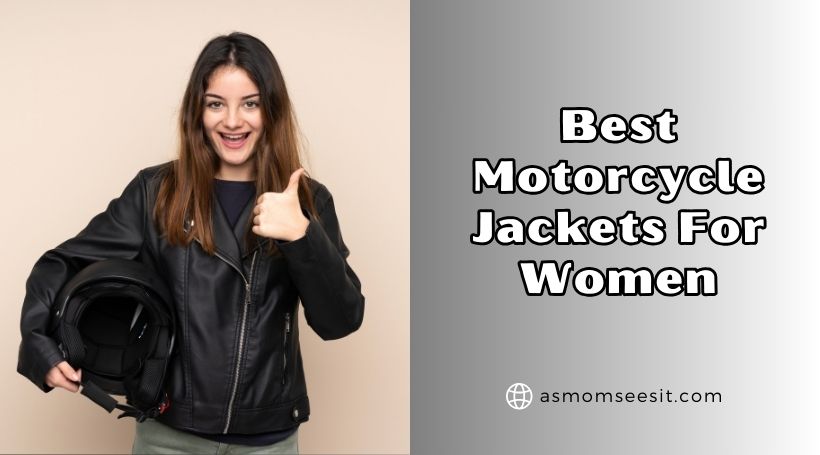 You are currently viewing The 10 Best Motorcycle Jackets For Women To Buy In 2025