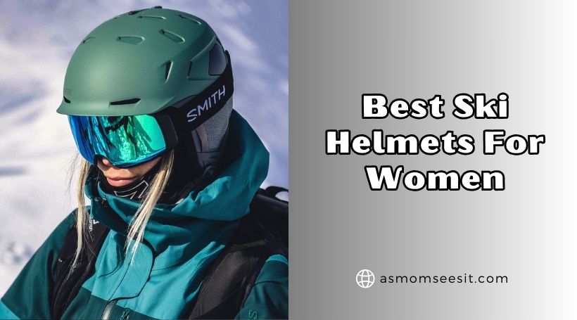 Read more about the article The 10 Best Ski Helmets For Women (2025), Tested and Reviewed