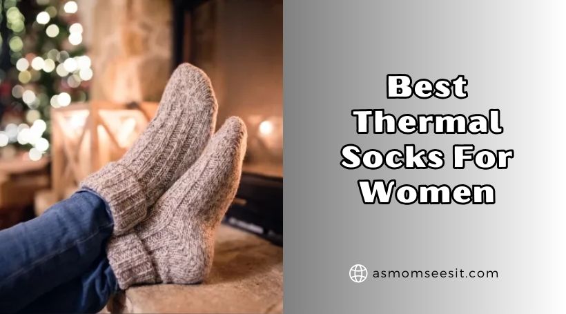 You are currently viewing Top 10 Best Thermal Socks For Women – Top Picks Of 2025