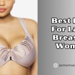best bras for large breasted women