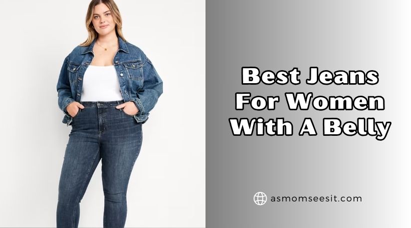 You are currently viewing Top 10 Best Jeans For Women With A Belly 2026: Top Picks