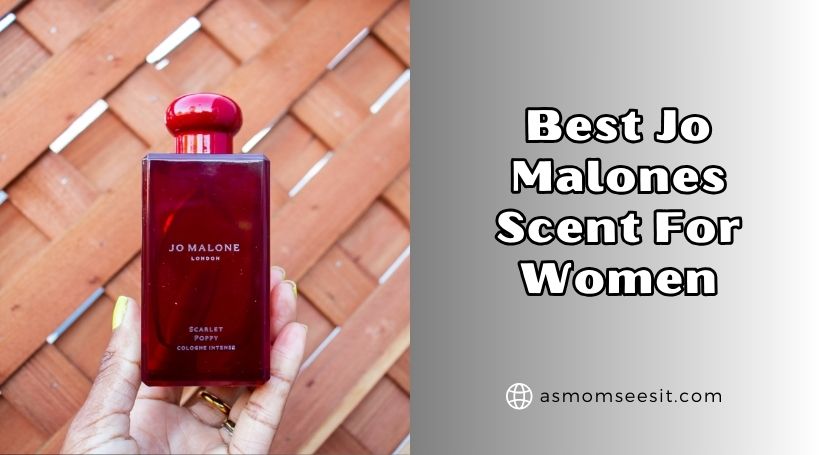 You are currently viewing Our 10 Best Jo Malones Scent For Women 2026, According to Experts