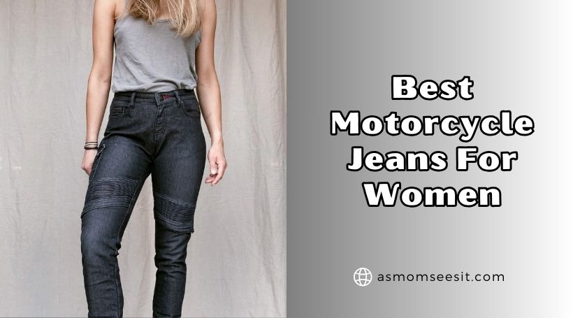 You are currently viewing Our 10 Best Motorcycle Jeans For Women Of 2026