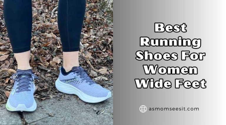 10 Best Running Shoes For Women Wide Feet To Buy In 2026 - As Mom Sees It