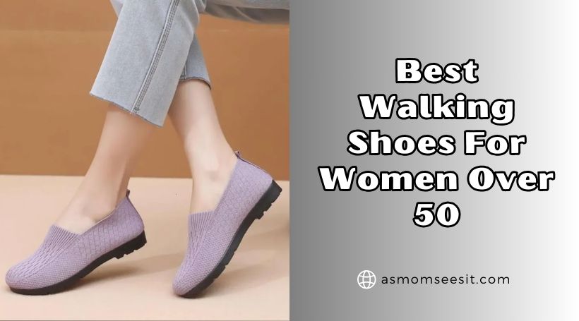 You are currently viewing Top 10 Best Walking Shoes For Women Over 50 Of 2026