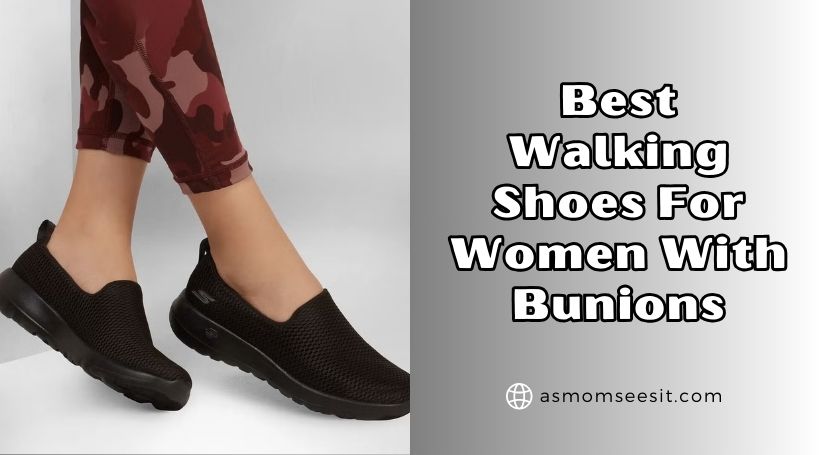 You are currently viewing Top 10 Best Walking Shoes For Women With Bunions (2026), Tested and Reviewed