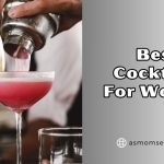 best cocktails for women