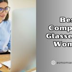 best computer glasses for women