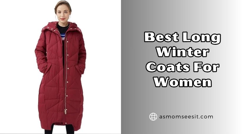 You are currently viewing 10 Best Long Winter Coats For Women In 2026