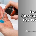 best shaving gels for women