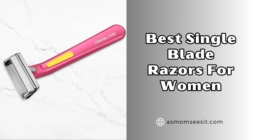 best single blade razors for women