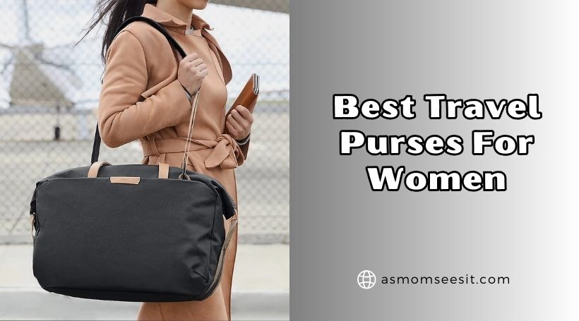 You are currently viewing The 10 Best Travel Purses For Women – Top Picks Of 2026