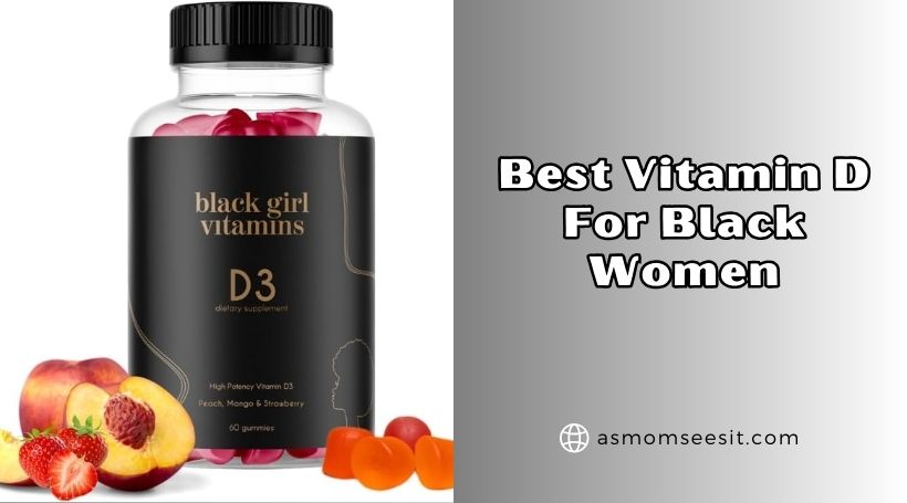 You are currently viewing Our 10 Best Vitamin D For Black Women Of 2026