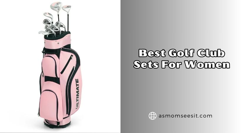You are currently viewing Top 10 Best Golf Club Sets For Women Of 2026