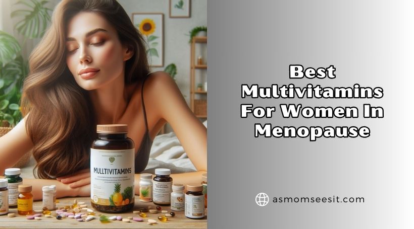 You are currently viewing The 10 Best Multivitamins For Women In Menopause 2026, According to Experts