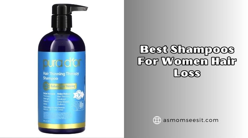 You are currently viewing 10 Best Shampoos For Women Hair Loss In 2026 – Reviews And Guide