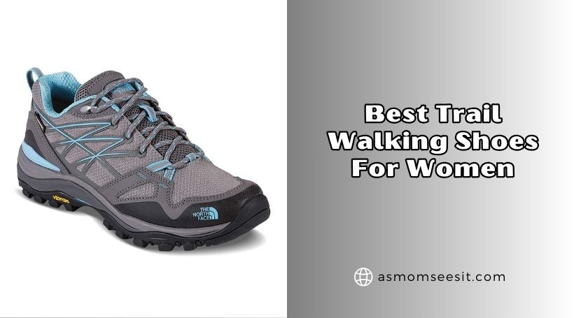 best trail walking shoes for women
