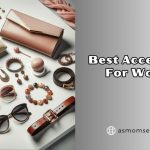 best accessories for women
