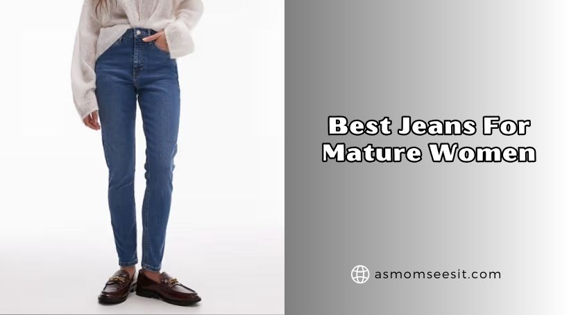 best jeans for mature women